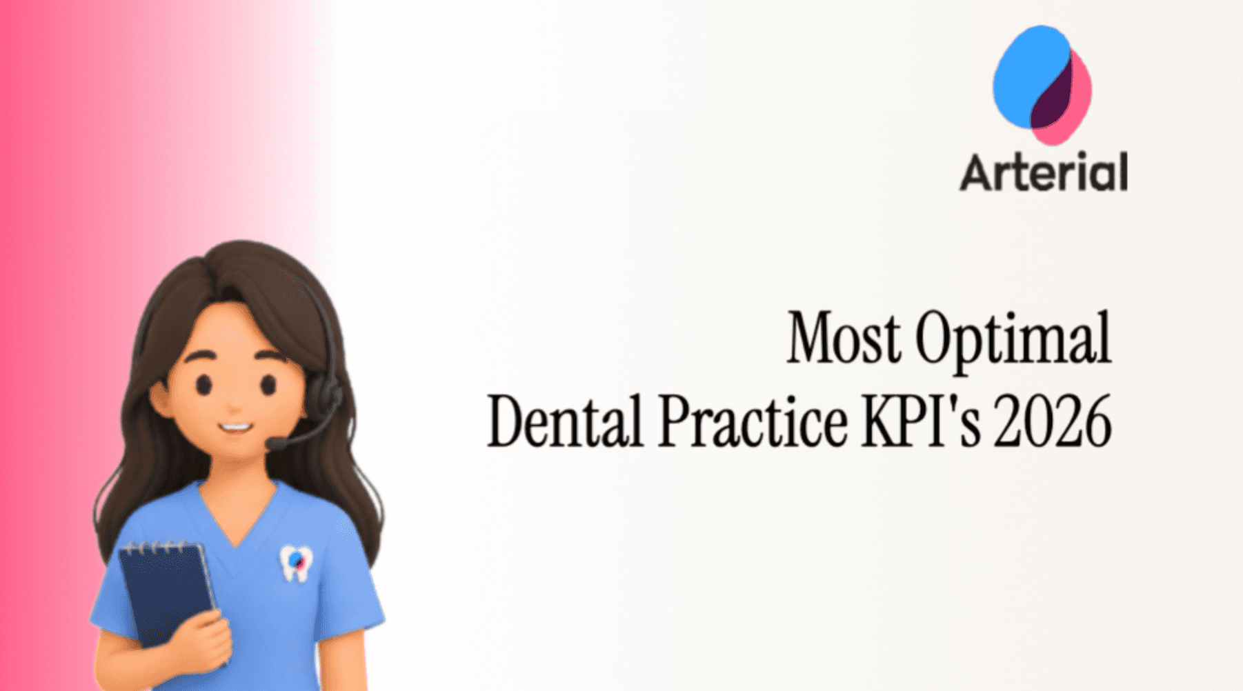 Most optimal dental practice KPIs for 2026 article thumbnail