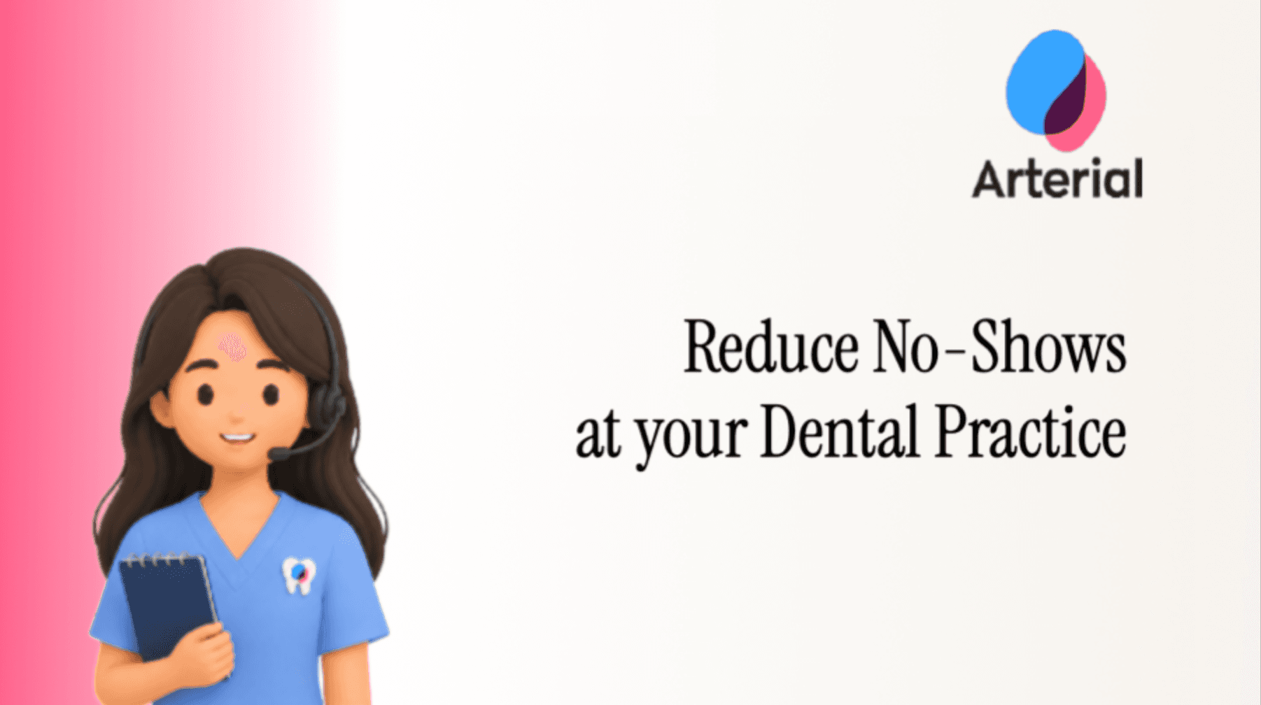 Reduce no-shows at your dental practice article thumbnail